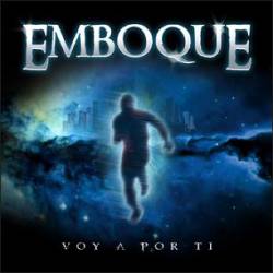 Emboque : Voy a por Ti